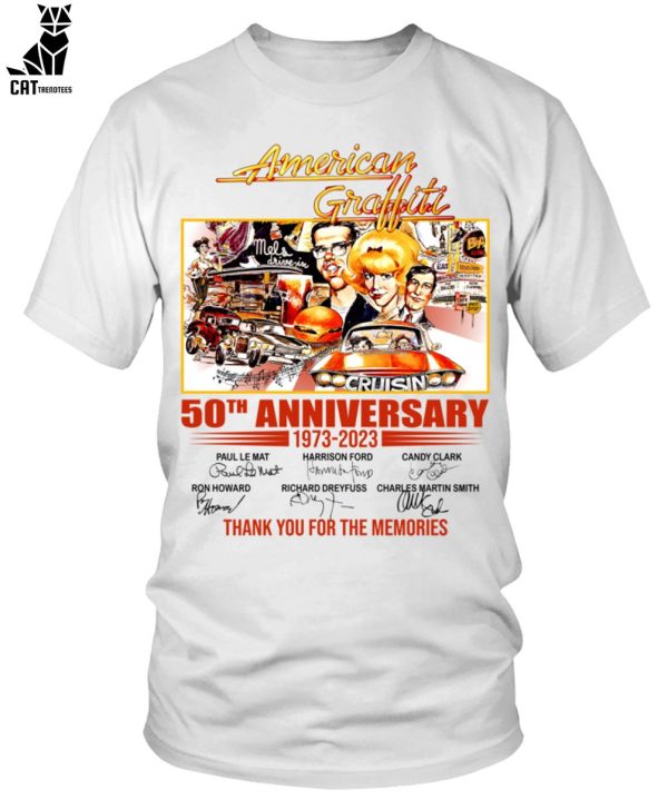 American Graffiti 50th Anniversary 1973-2023 Thank You for The Memories Unisex T-Shirt