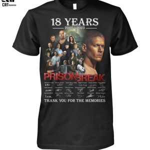 18 Years 2005-2023 Prison Break Thank You For The Memories Unisex T-Shirt