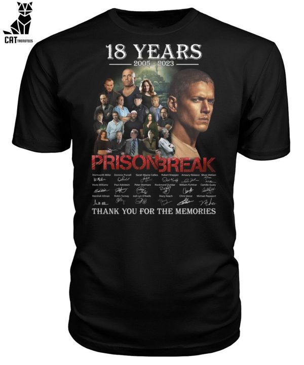 18 Years 2005-2023 Prison Break Thank You For The Memories Unisex T-Shirt