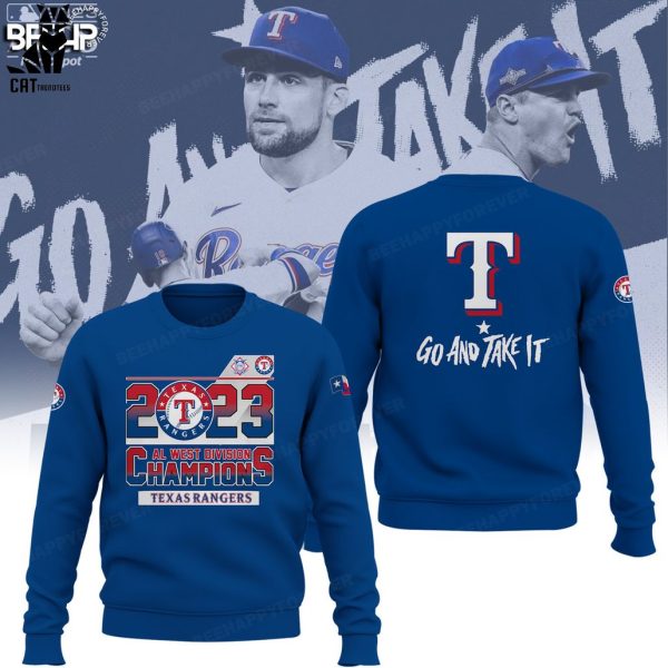 2023 Texas Rangers Al West Division Champions Go And Take It 3D Hoodie