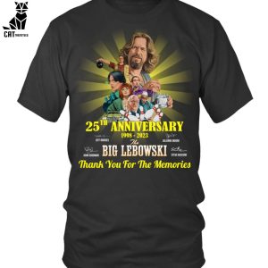 25th Anniversary 1998-2023 Big Lebowski Thank You For The Memories Unisex T-Shirt