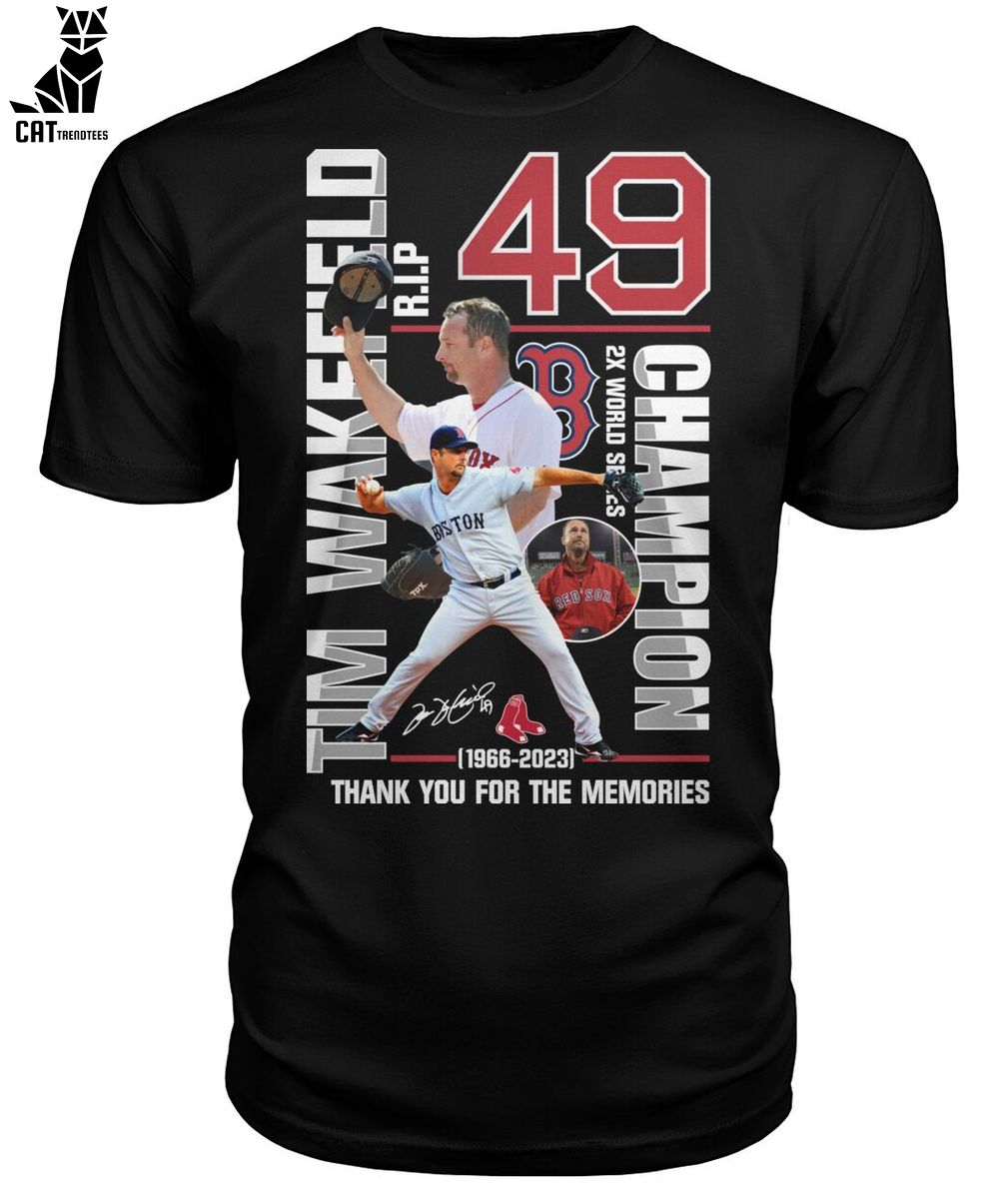 Retro Tim Wakefield Shirt MLB Shirt Boston Red Sox RIP Tim Wakefield  1966-2023 Thank You For The Memories Sweatshirt, hoodie, sweater, long  sleeve and tank top