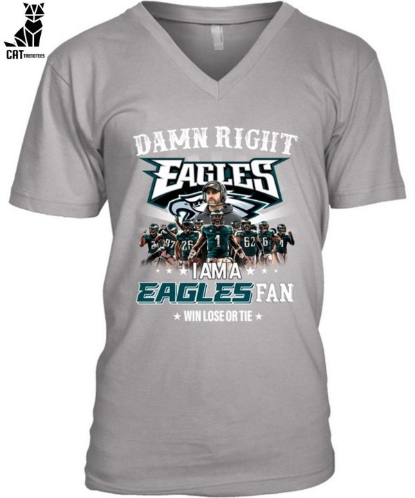 Damn Right I’m A Eagles Fan Forever Win Or Lose Tie Unisex T-Shirt