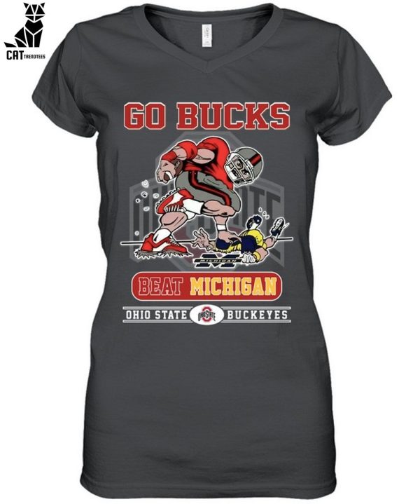 Go Bucks Beat Michgan Ohio State Buckeyes Unisex T-Shirt