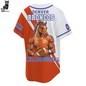 Personalized Denver Broncos Mile High Football Muscular Horse Design Baseball Jerrsey