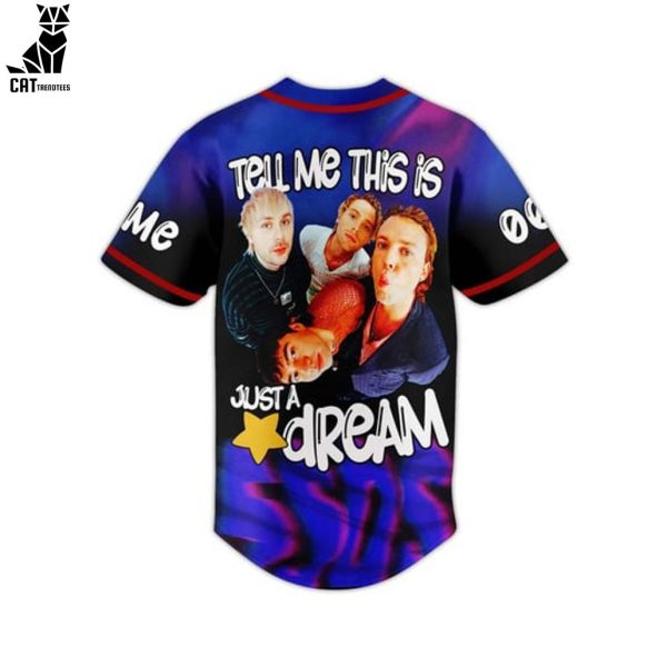 Personalized Tell Me This Is Just A Dream Design Baseball Jersey