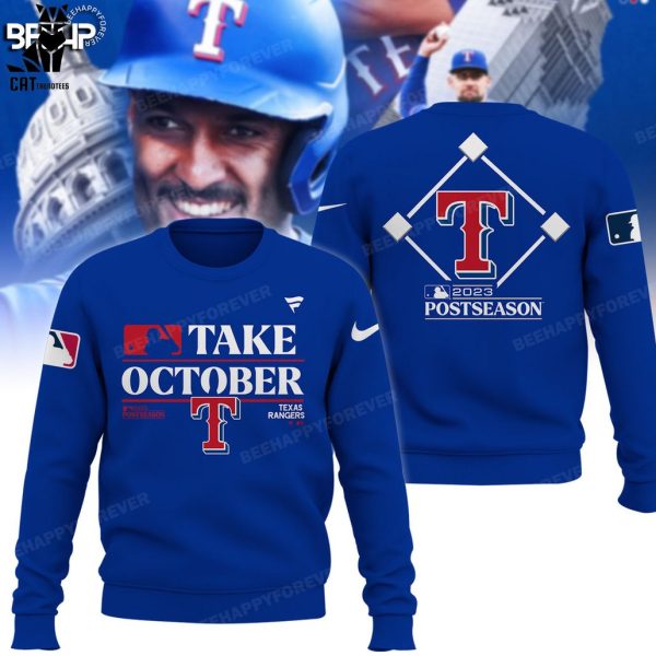 Take October Texas Rangers 2023 Post Season 3D Hoodie