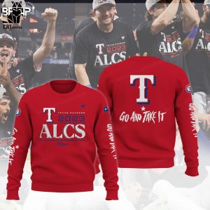Texas Rangers 2023 ALCS Postseason Go And Take It Logo Design 3D Hoodie