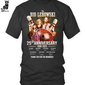 The Big Lebowski 25th Anniversary 1998-2023 Thank You For The Memories Unisex T-Shirt