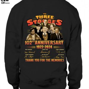 The Three Stooges 102nd Anniversary 1922-2024 Thank You For The Memories Unisex T-Shirt