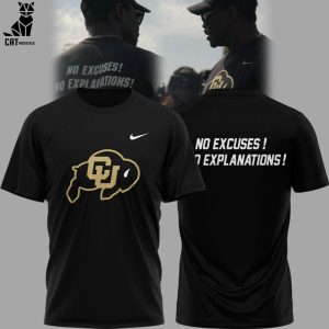 Colorado Buffaloes No Excuses Explanations Black Design 3D T-Shirt