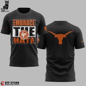 Texas Longhorns Embrace The Hate Nike Logo Black Design 3D T-Shirt