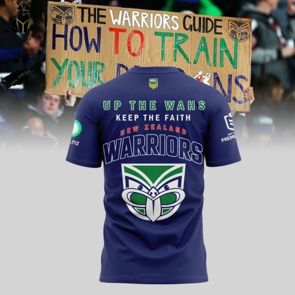Warriors Up The Wahs Keep The Faith New Zealand Warriors Logo Blue Design 3D T-Shirt