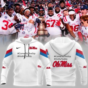 Ole Miss Hotty Toddy Come To The Sip Rebels Football Champions NCAA White Nike Logo Design Hoodie Longpant Cap Set