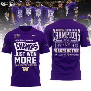 2024 Sugar Bowl Champions Just Won More Washington Huskies Purple Design 3D T-Shirt