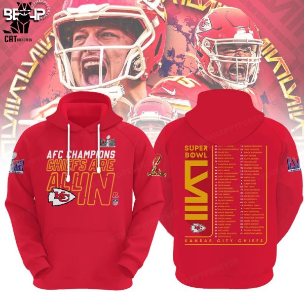 AFC Champions Chiefs Are All In Kansas City Chiefs Red Super Bowl Design 3D Hoodie